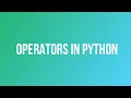 Operators In Python What Is Operators In Python Different Operators in Python