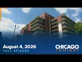 August 4 2026 Chicago Tonight Full Episode