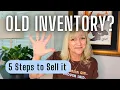 How to Get Rid of Stale Old Inventory My 20 Oldest Items 7 Categories I m No Longer Sourcing