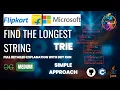Find the longest string GfG POTD 10-07-2025 GfG Problem of the day GeeksforGeeks