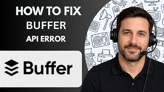 How to Fix Buffer API Error Full Guide 2026