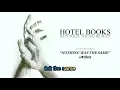 Hotel Books - Nothing Was the Same Karaoke