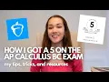 How to Get a 5 on the AP Calculus BC Exam Tips Tricks and Resources