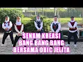 Bang Bang Bang | Senam Bang Bang Bang  Bersama Obic Jelita