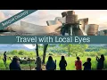 Travel with Local Eyes in the Basque Country