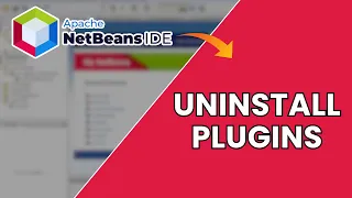 How to Uninstall Plugins in NetBeans 2025