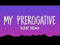 Download Lagu Bobby Brown - My Prerogative (Lyrics)