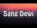 Download Lagu Sang Dewi - Lyodra, Andi Rianto (Lirik Lagu)