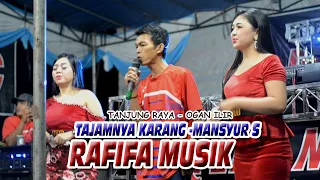 rafifa musik tajamnya karang mansyur s tanjung raya ogan ilir bintang tv