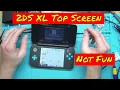 2DS XL Top Screen Repair and Install