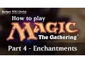 Tutorial - How to play Magic The Gathering