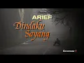 Download Lagu Arief - Dinda Ku Sayang ( Lyrics )