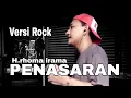Download Lagu PENASARAN _ H.Rhoma Irama || VERSI ROCK || BY DHORY A BIDIN95 