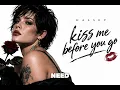 Hasley - Kiss Me Before You Go 