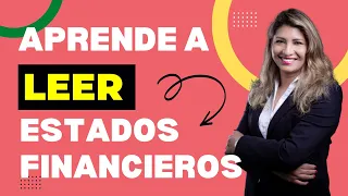 🧐​ Cómo INTERPRETAR los ESTADOS FINANCIEROS de una EMPRESA