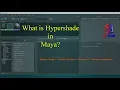 AutodeskMaya Hypershade WhatisHypershadeinMaya