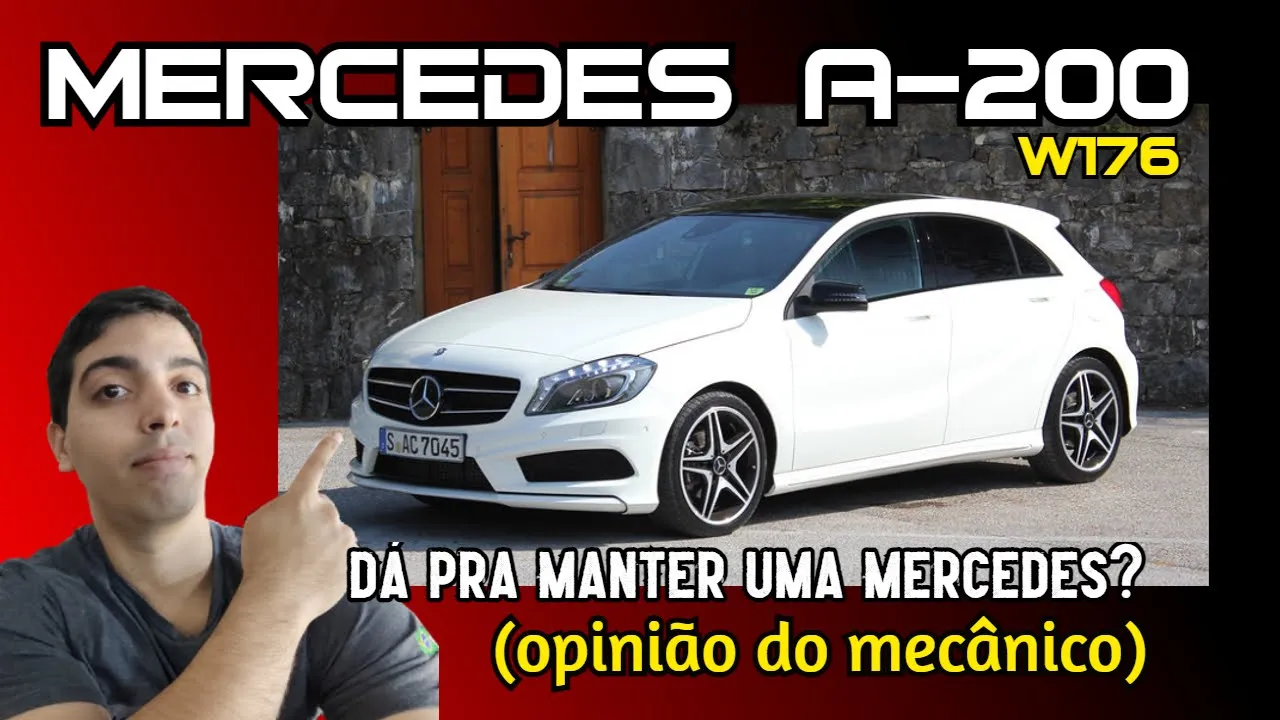Mercedes A-200 (W176) - É UM BOM CARRO? (OPINIÃO DO MECÂNICO)