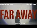Geniusjini X66 Ft Jay melody -Far Away ( Official Visualizer)