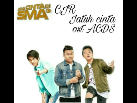 Download MP3 CJR-Jatuh Cinta OST ACDS