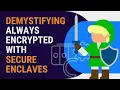Demystifying Always Encrypted with secure enclaves