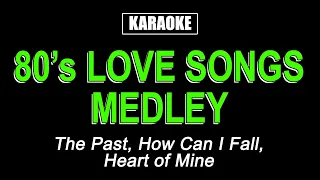 Download Karaoke - 80's Male Love Songs Medley MP3