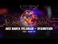 Download Lagu Aku Hanya Pelarian Di Saat Kau Butuh Kau Datang Syahriyadi Remix