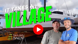 It Takes a Village EP 110 #sailing #boatlife