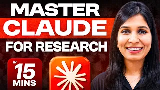 Master Claude for Researchers Step-by-step Tutorial