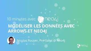 Thumbnail for Modéliser les données avec Arrows et Neo4j (10 min) video