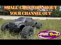 This Is Your Chance To Shout Out Your Small Channel In The Comments Chat And Bash Time