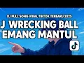 DJ OLD WRECKING BALL X EMANG MANTUL FULL SONG STYLE KONDANG CANDU MENGKANE VIRAL TIKTOK TERBARU 2025