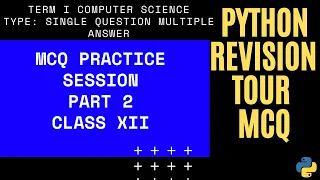 Python Revision Tour MCQ Practice Session Term 1 Class 12 XII CBSE Computer Science
