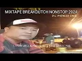 MIXTAPE BREAKDUTCH 2024 _ MIX DJ. ANDEZZ DEE @dj.andezzdee1778