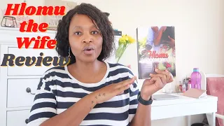 hlomu the wife review vuvu vena reads