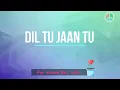 Dil Tu Jaan Tu - Gurnazar (Lyrics and Chords)