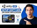 Setup Unity Ads on Game Application 2026 Unity Ads Tutorial