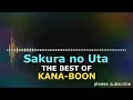 KANA BOON ' Sakura no Uta '