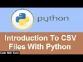 Introduction To CSV Files With Python