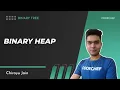 2 Binary Heap Binary Tree Chirayu Jain