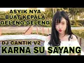 Download Lagu DJ KARNA SU SAYANG KAPTEN CANTIK