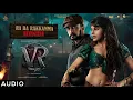 Download Lagu Ra Ra Rakkamma Hindi (Audio Song) | Vikrant Rona | Kichcha Sudeep |Jacqueline | Anup Bhandari