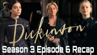 dickinson season 3 episode 6 recap ending explaned dickinson appletv