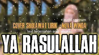 Download Sholawat lirik Ya Rasulallah Cover By Nova Winda MP3