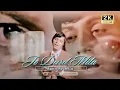 Download Lagu Jo Dard Mila Apno Se Mila | Movie: Shabana (1976) | Starring: Waheed Murad | Singer: Mehdi Hassan |