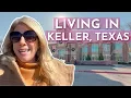 WELCOME TO KELLER TEXAS Full City Tour Homes for Sale in Keller TX