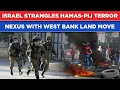 Lagu Israëlisch leger wurgt en verstikt Hamas en Islamitische Jihad met grootschalige grondverplaatsing op de Westelijke Jordaanoever.