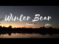 Download Lagu Winter Bear by BTS V (instrumental) - travel mode 🎶