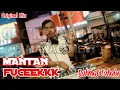Mantan Fucekkk - Rahmat Tahalu (Original Mix) 2020 !!!