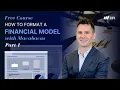 Lagu How to Format a Financial Model with Macabacus | Free Course (Part 1)