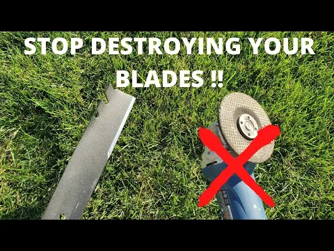 Download MP3 How to sharpen lawn mower blades THE CORRECT WAY ( Angle grinders will destroy your mower blades)